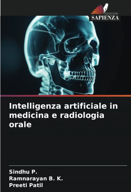 Intelligenza artificiale in medicina e radiologia orale