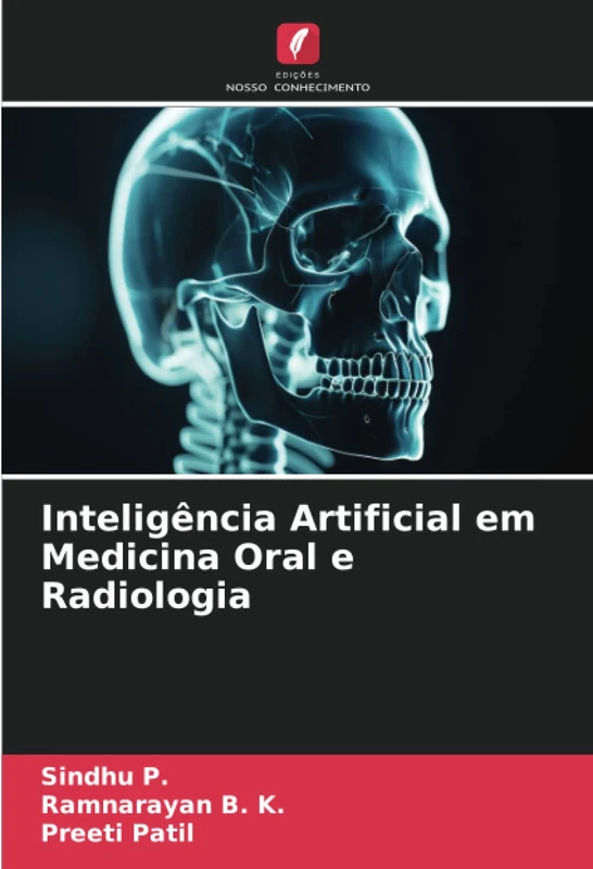 Inteligência Artificial em Medicina Oral e Radiologia