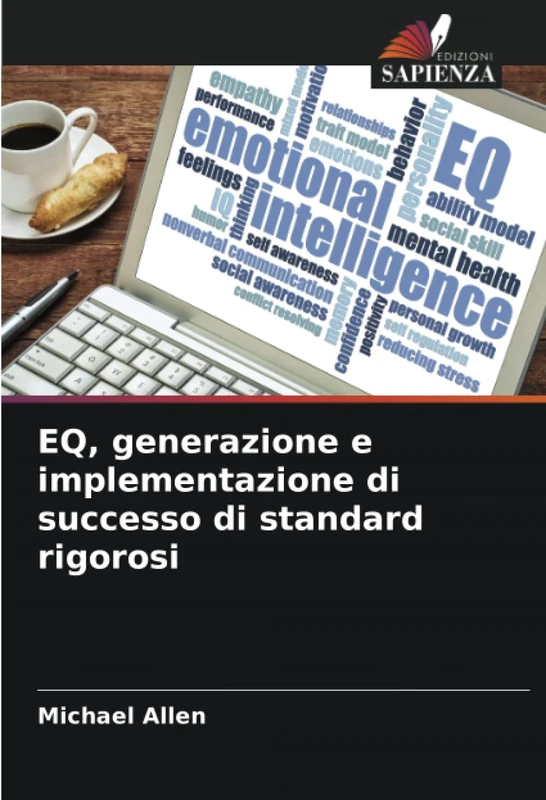 EQ, generazione e implementazione di successo di standard rigorosi