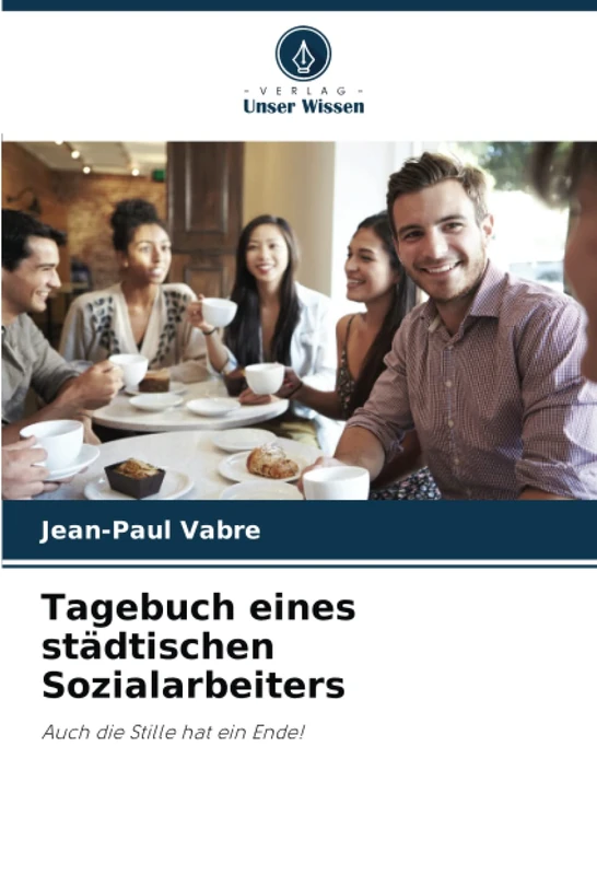 Tagebuch eines städtischen Sozialarbeiters: Auch die Stille hat ein Ende!