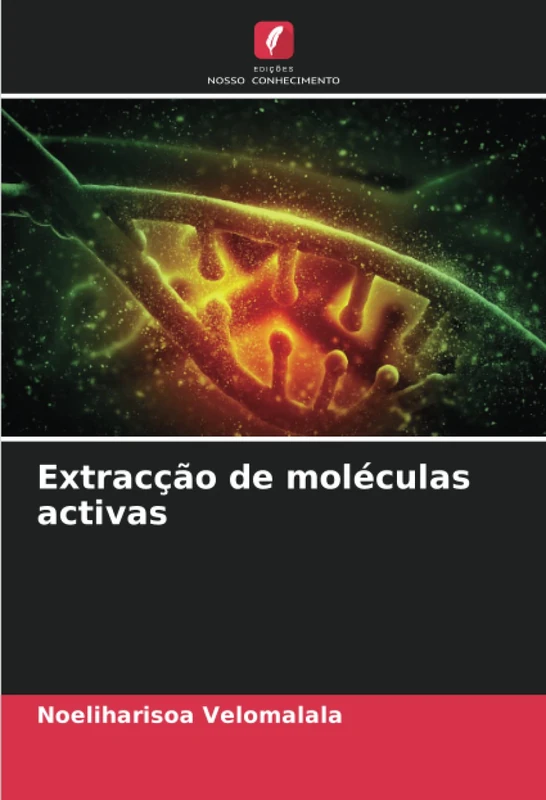 Extracção de moléculas activas