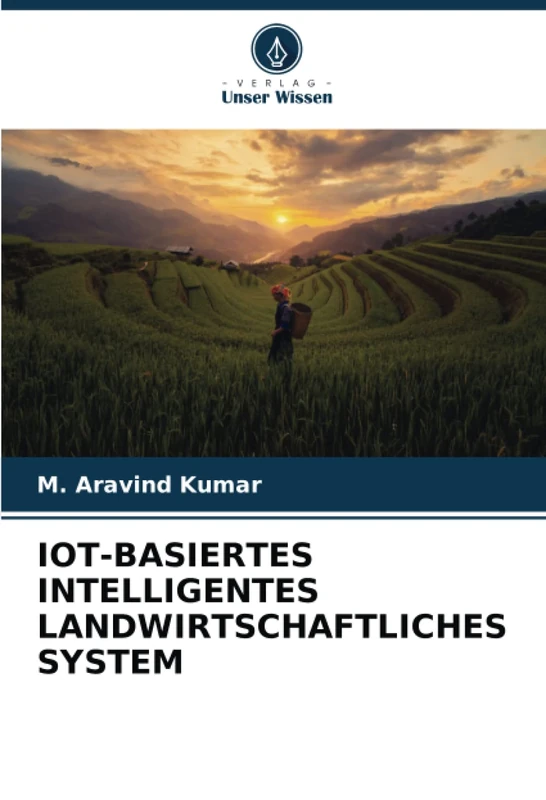 IOT-BASIERTES INTELLIGENTES LANDWIRTSCHAFTLICHES SYSTEM
