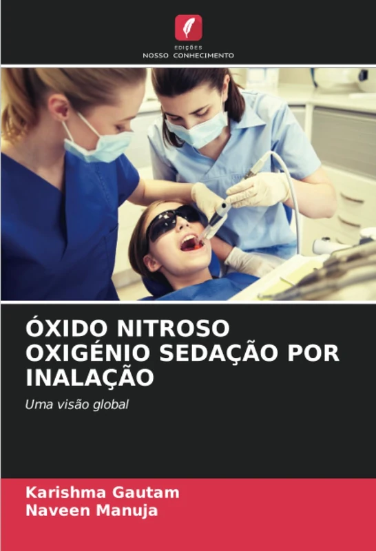 ÓXIDO NITROSO OXIGÉNIO SEDAÇÃO POR INALAÇÃO: Uma visão global - Image 1