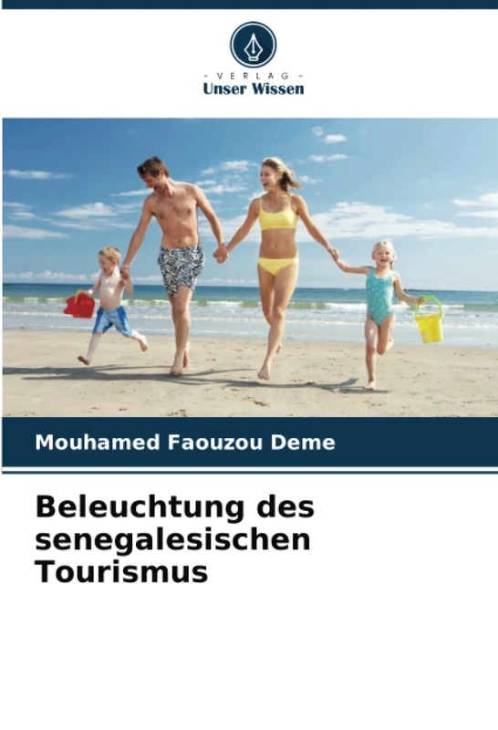 Beleuchtung des senegalesischen Tourismus