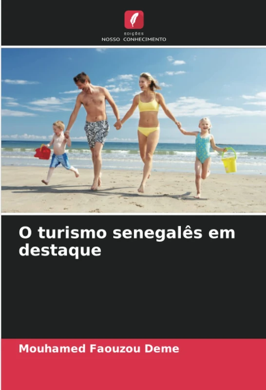 O turismo senegalês em destaque