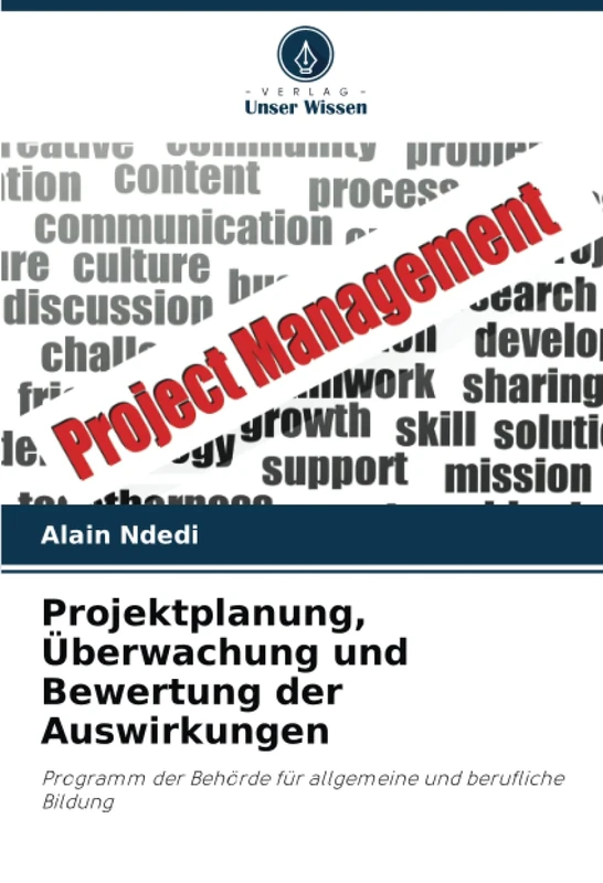 Projektplanung, Überwachung und Bewertung der Auswirkungen: Programm der Behörde für allgemeine und berufliche Bildung