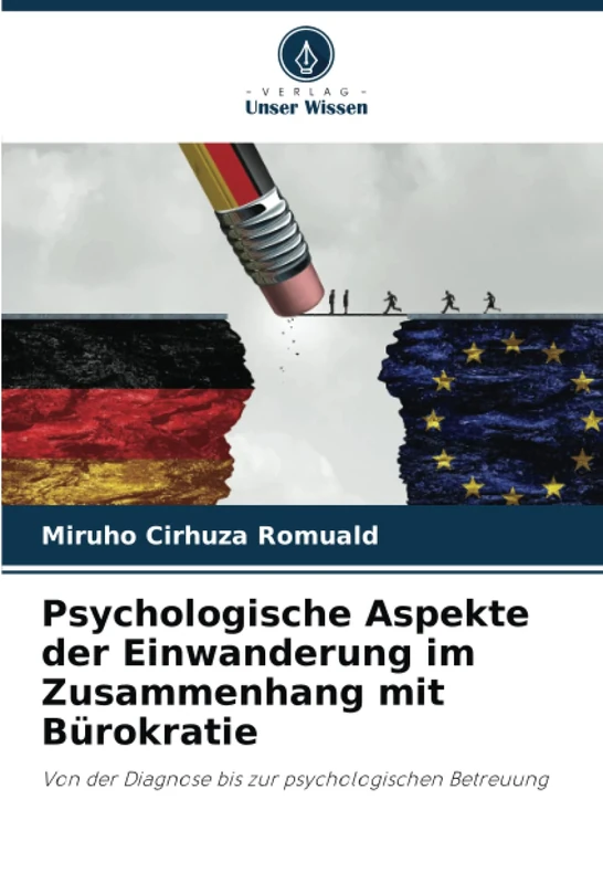 Psychologische Aspekte der Einwanderung im Zusammenhang mit Bürokratie: Von der Diagnose bis zur psychologischen Betreuung - Image 1