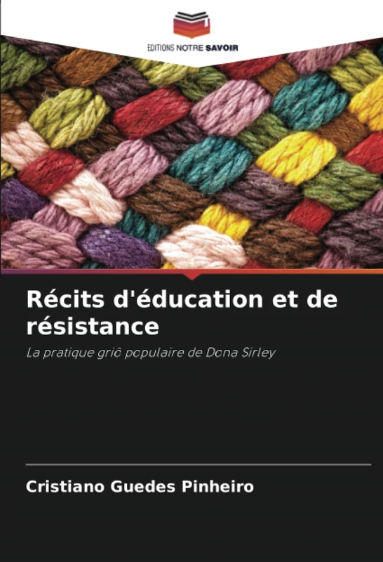 Récits d'éducation et de résistance: La pratique griô populaire de Dona Sirley - Image 1