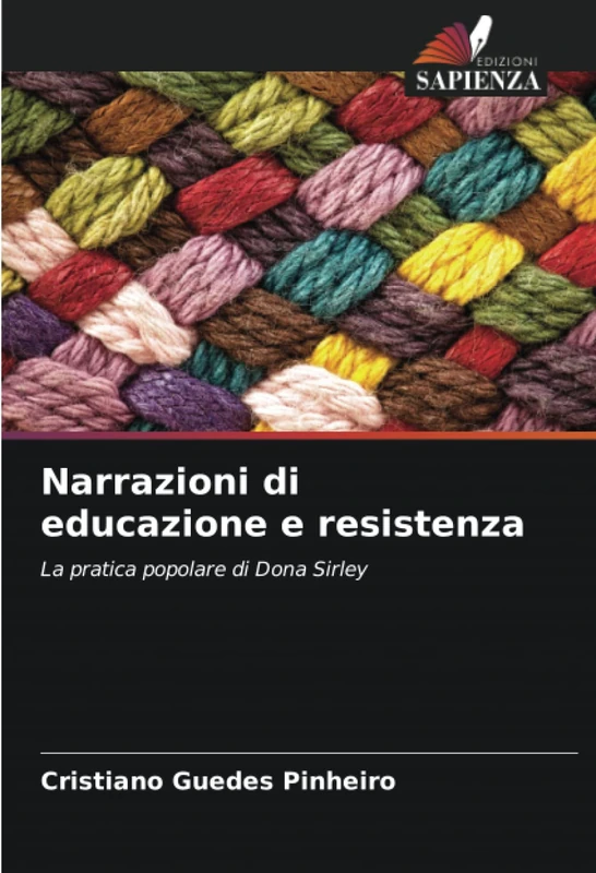 Narrazioni di educazione e resistenza: La pratica popolare di Dona Sirley
