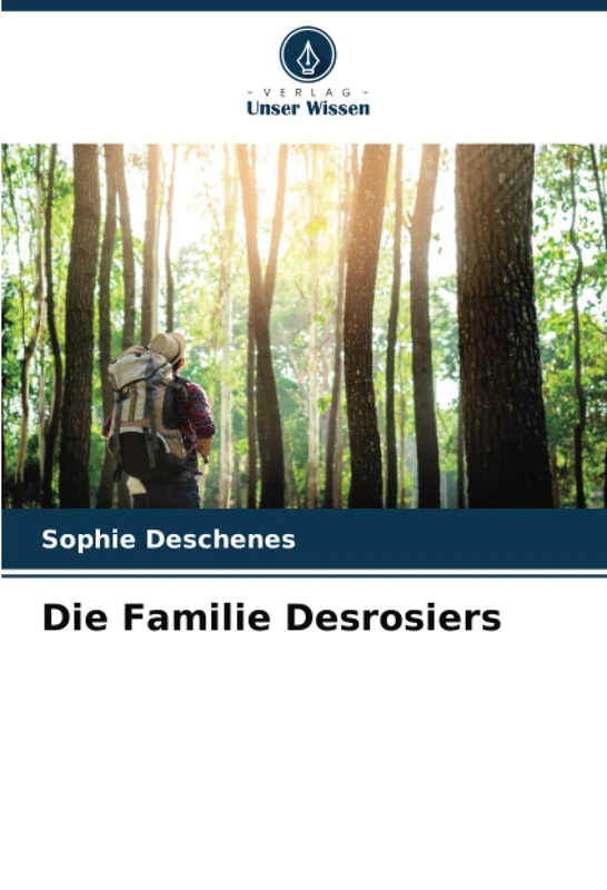 Die Familie Desrosiers