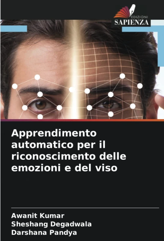 Apprendimento automatico per il riconoscimento delle emozioni e del viso