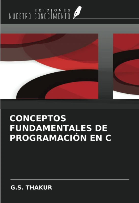 CONCEPTOS FUNDAMENTALES DE PROGRAMACIÓN EN C