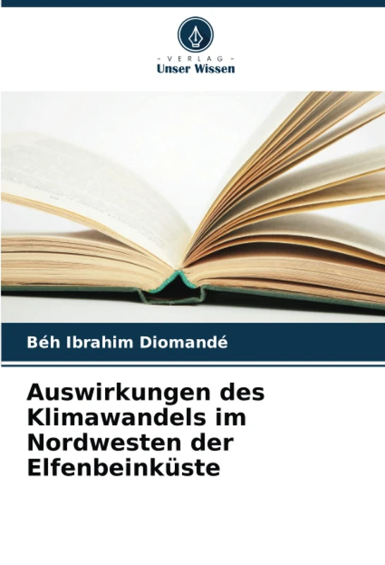 Auswirkungen des Klimawandels im Nordwesten der Elfenbeinküste