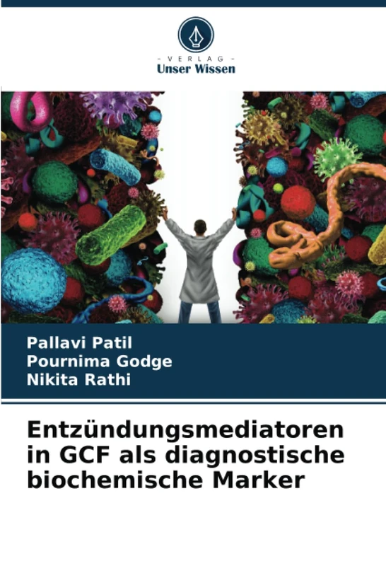 Entzündungsmediatoren in GCF als diagnostische biochemische Marker