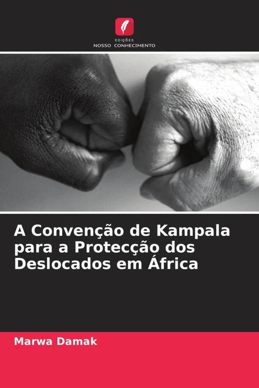 A Convenção de Kampala para a Protecção dos Deslocados em África - Image 1