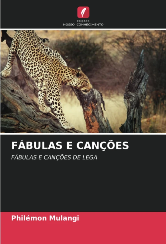 FÁBULAS E CANÇÕES: FÁBULAS E CANÇÕES DE LEGA