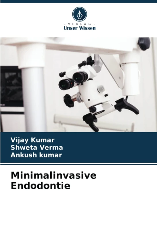 Minimalinvasive Endodontie