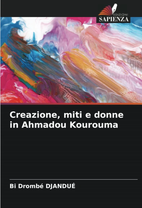 Creazione, miti e donne in Ahmadou Kourouma - Image 1