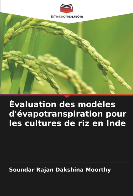 Évaluation des modèles d'évapotranspiration pour les cultures de riz en Inde