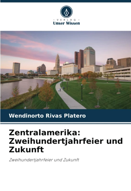 Zentralamerika: Zweihundertjahrfeier und Zukunft: Zweihundertjahrfeier und Zukunft