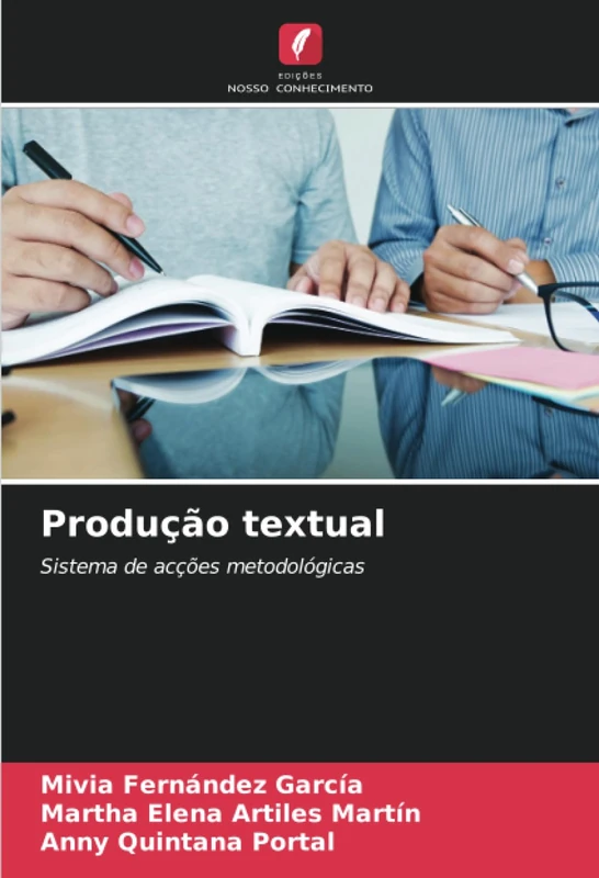 Produção textual: Sistema de acções metodológicas