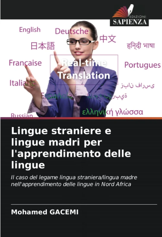 Lingue straniere e lingue madri per l'apprendimento delle lingue: Il caso del legame lingua straniera/lingua madre nell'apprendimento delle lingue in Nord Africa - Image 1