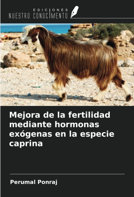 Mejora de la fertilidad mediante hormonas exógenas en la especie caprina