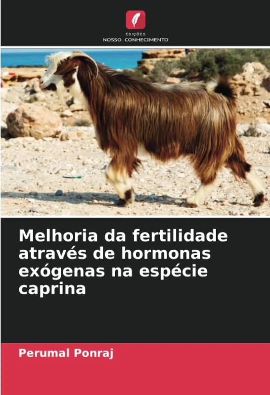 Melhoria da fertilidade através de hormonas exógenas na espécie caprina