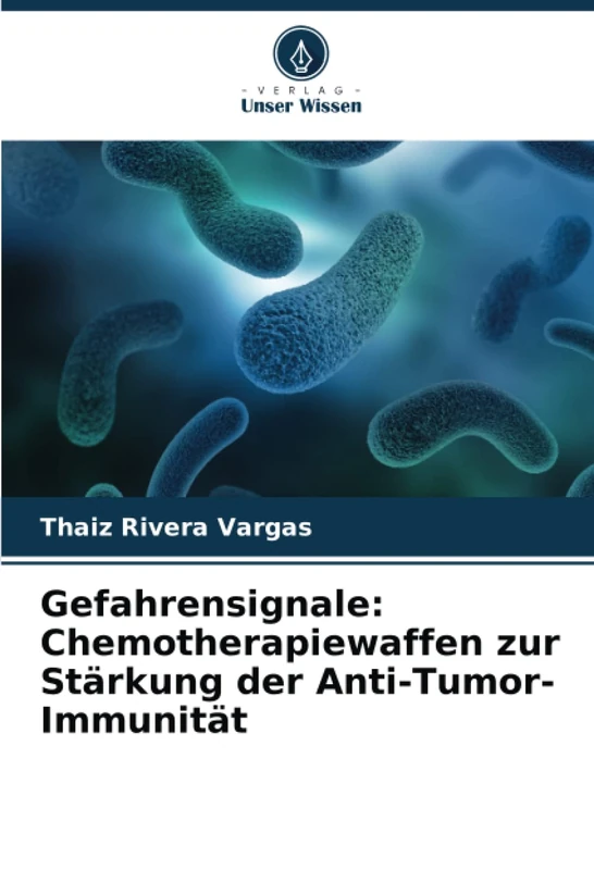 Gefahrensignale: Chemotherapiewaffen zur Stärkung der Anti-Tumor-Immunität - Image 1