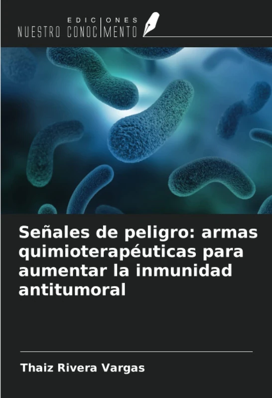 Señales de peligro: armas quimioterapéuticas para aumentar la inmunidad antitumoral - Image 1