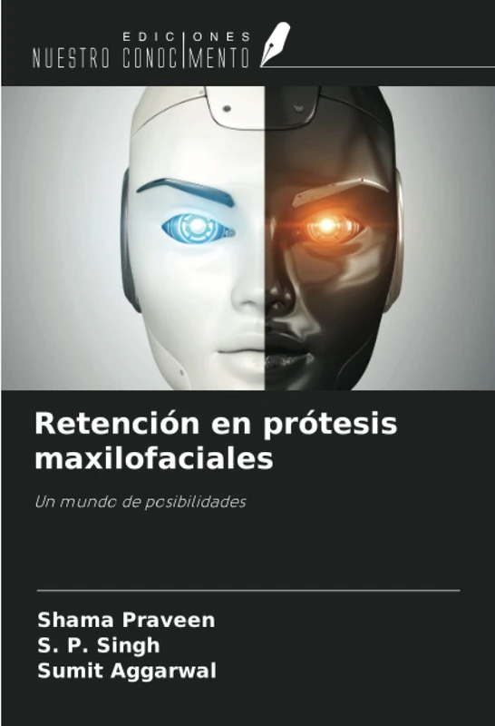 Retención en prótesis maxilofaciales: Un mundo de posibilidades