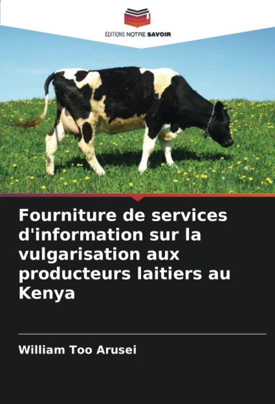 Fourniture de services d'information sur la vulgarisation aux producteurs laitiers au Kenya