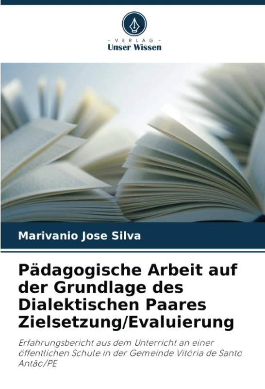 Pädagogische Arbeit auf der Grundlage des Dialektischen Paares Zielsetzung/Evaluierung: Erfahrungsbericht aus dem Unterricht an einer öffentlichen Schule in der Gemeinde Vitória de Santo Antão/PE - Image 1