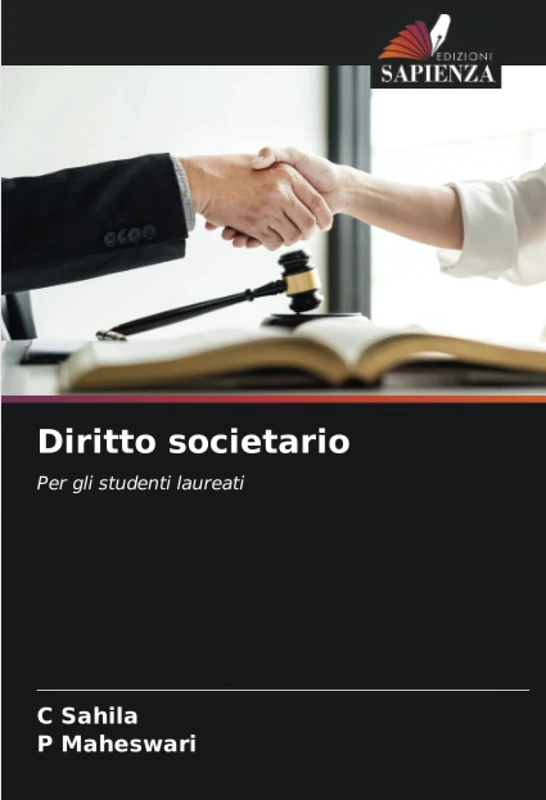 Diritto societario: Per gli studenti laureati
