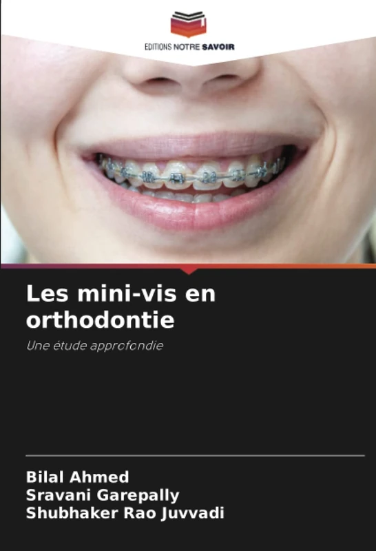 Les mini-vis en orthodontie: Une étude approfondie