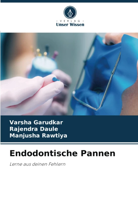 Endodontische Pannen: Lerne aus deinen Fehlern