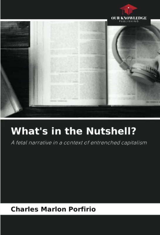 What's in the Nutshell?: A fetal narrative in a context of entrenched capitalism - Image 1