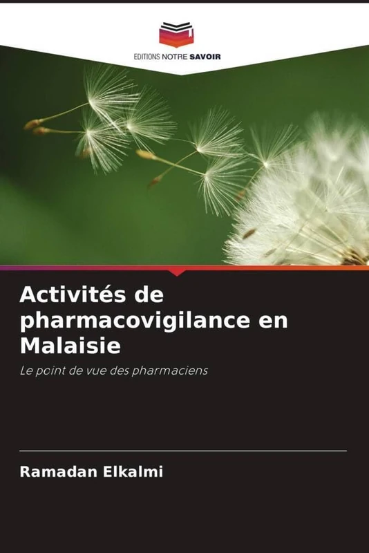 Activités de pharmacovigilance en Malaisie: Le point de vue des pharmaciens - Image 1