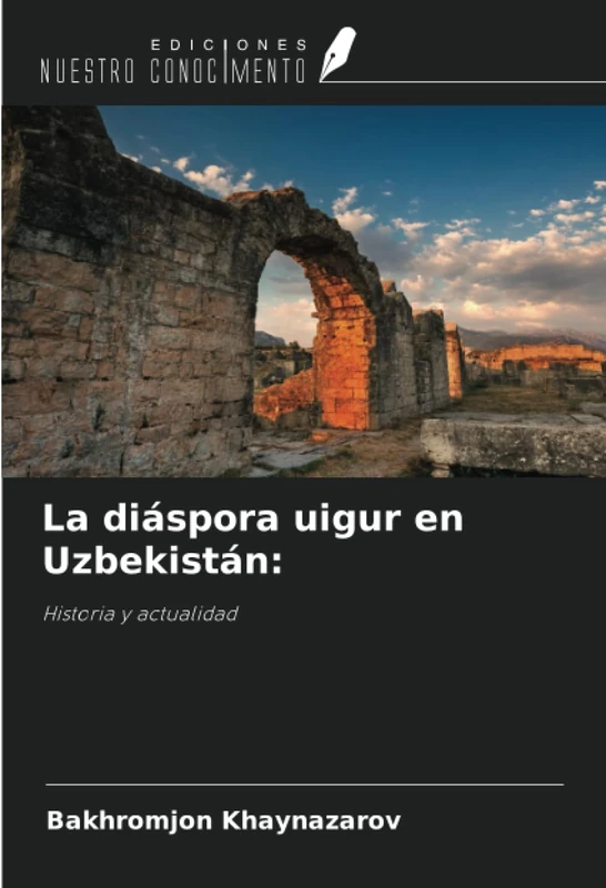 La diáspora uigur en Uzbekistán:: Historia y actualidad