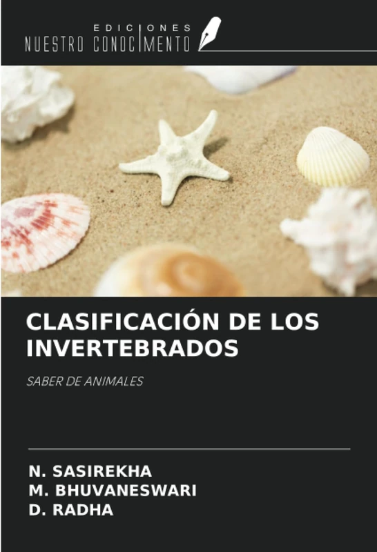 CLASIFICACIÓN DE LOS INVERTEBRADOS: SABER DE ANIMALES
