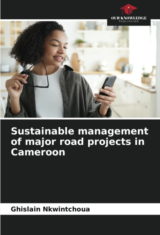 Sustainable management of major road projects in Cameroon