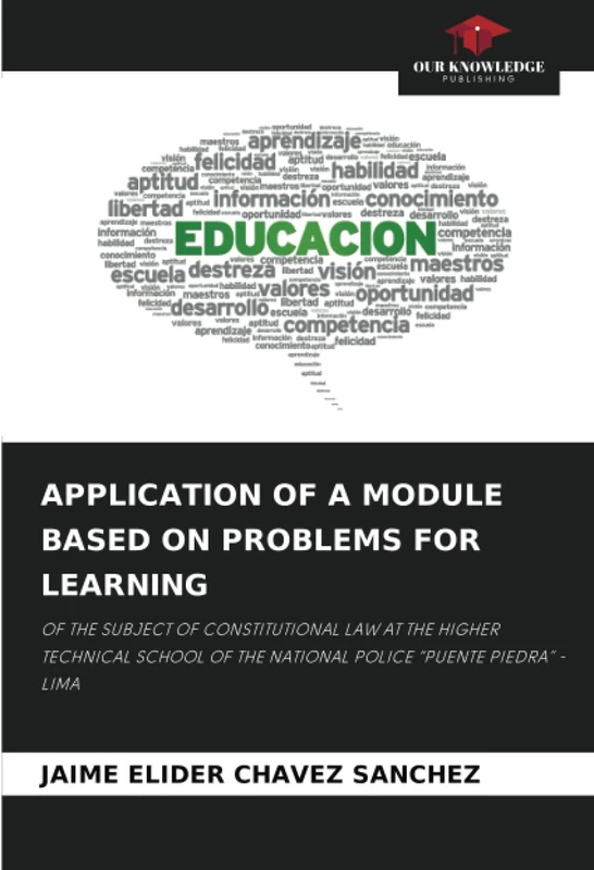APPLICATION OF A MODULE BASED ON PROBLEMS FOR LEARNING: OF THE SUBJECT OF CONSTITUTIONAL LAW AT THE HIGHER TECHNICAL SCHOOL OF THE NATIONAL POLICE “PUENTE PIEDRA” -LIMA - Image 1