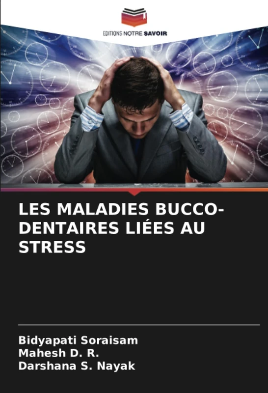 LES MALADIES BUCCO-DENTAIRES LIÉES AU STRESS