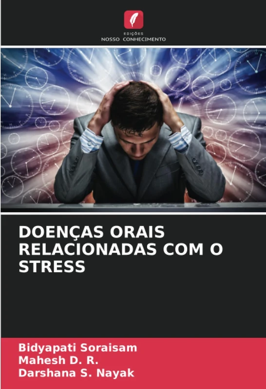 DOENÇAS ORAIS RELACIONADAS COM O STRESS