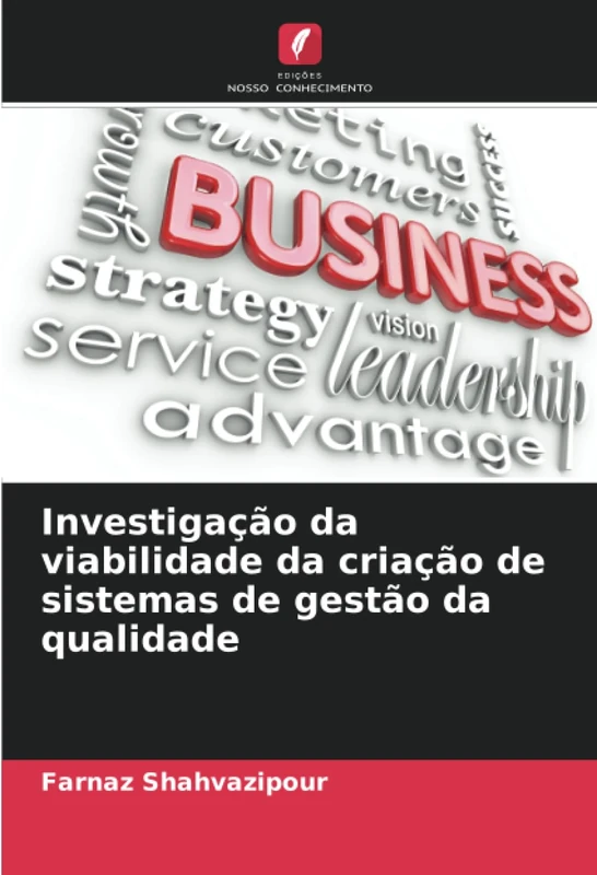 Investigação da viabilidade da criação de sistemas de gestão da qualidade