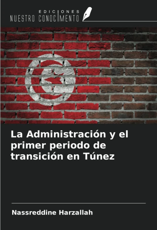 La Administración y el primer periodo de transición en Túnez - Image 1