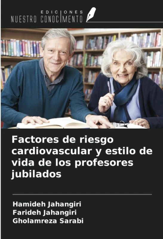 Factores de riesgo cardiovascular y estilo de vida de los profesores jubilados