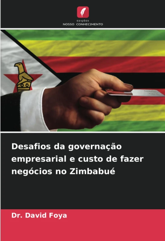 Desafios da governação empresarial e custo de fazer negócios no Zimbabué