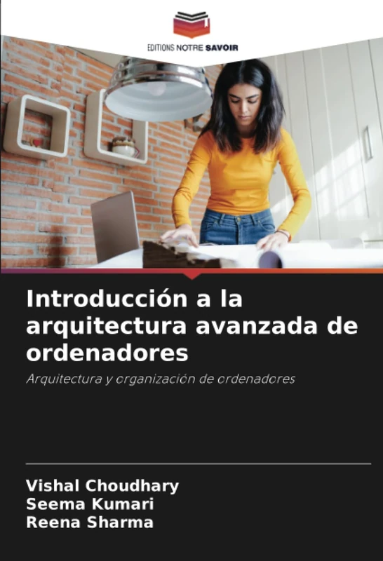 Introducción a la arquitectura avanzada de ordenadores: Arquitectura y organización de ordenadores