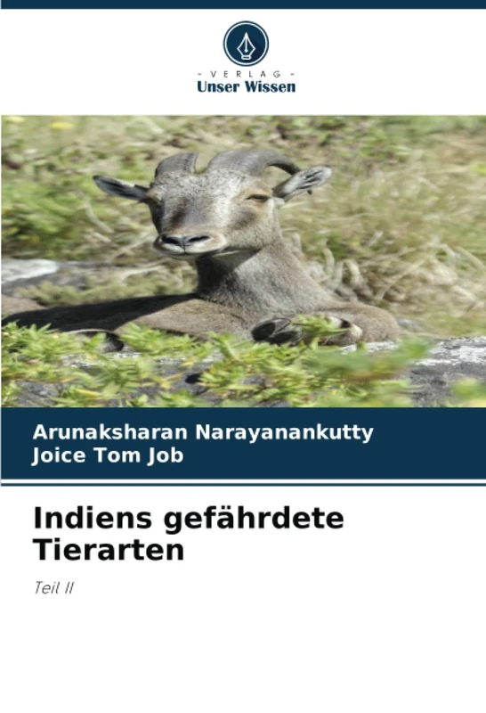 Indiens gefährdete Tierarten: Teil II
